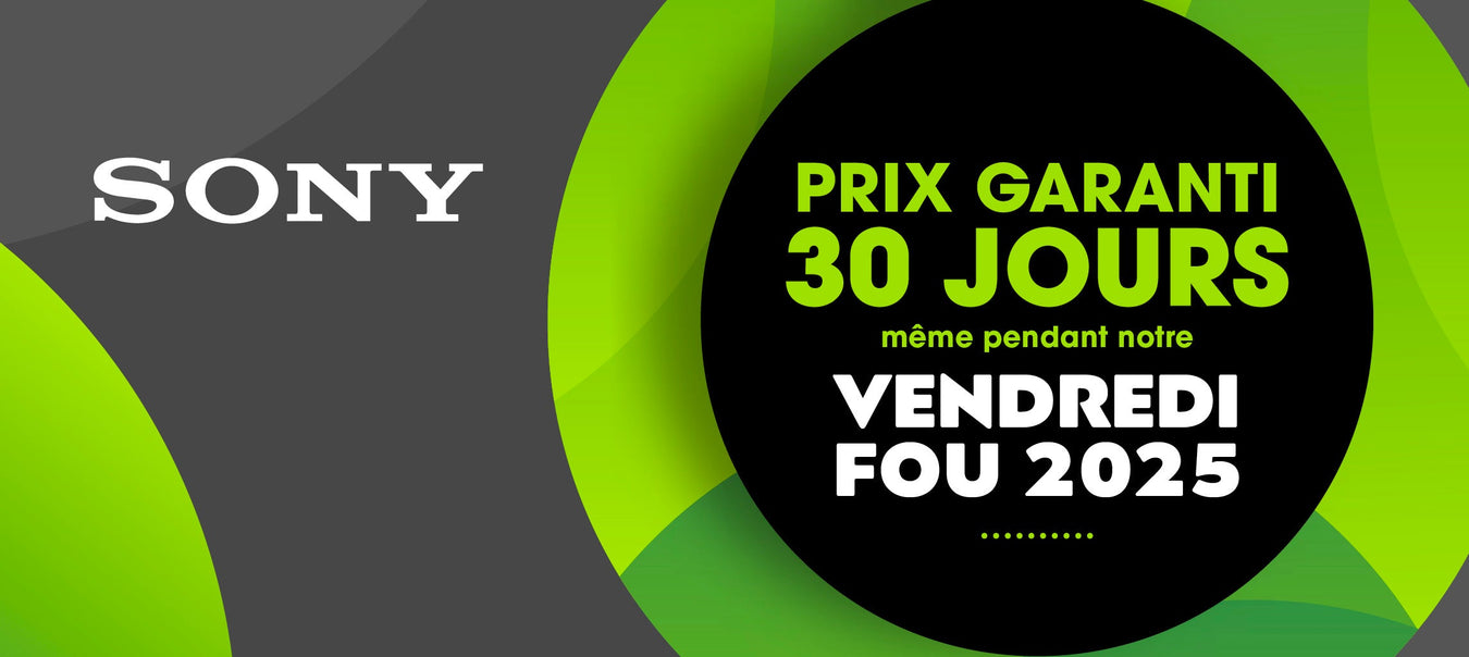 Vendredi fou Sony 2025 | SONXPLUS Drummondville